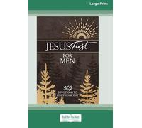 Jesus First for Men: 365 Devotions to Start Your Day [LP 16 Pt Edition]