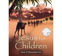 Jesus for Children: A Trilogy of Short Stories