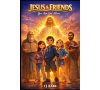 Jesus & Friends: You Are Not Alone
