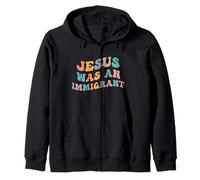 Jesús fue un inmigrante Apoyo a los inmigrantes Derechos de inmigración Sudadera con Capucha