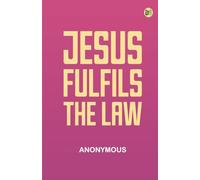 Jesus Fulfils the Law