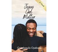 JESUS GIRL MATTER: A Christian Romance Story