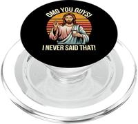 Jesús Gracioso OMG ustedes Chicos Nunca Dije eso PopSockets PopGrip para MagSafe