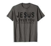 Jesús Gracioso te ama Pero yo Soy su Humor Cristiano Favorito Camiseta