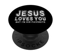 Jesús Gracioso te ama Pero yo Soy su Humor Cristiano Favorito PopSockets PopGrip Adhesivo