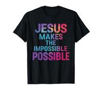 Jesús Hace Posible lo Imposible - Cita inspiradora Camiseta