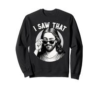 Jesús, I Saw That, Funny Jesus Meme Quote, Cristiano & Jesús Sudadera