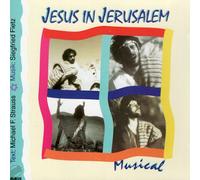 Jesus in Jerusalem