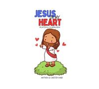 Jesus in my Heart