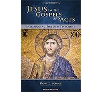 Jesus in the Gospels and Acts: Introducing the New Testament