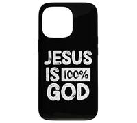 Jesus Is 100 Percent God Greater Than Highs and Lows Carcasa para iPhone 13 Pro