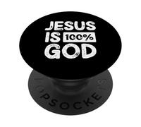 Jesus Is 100 Percent God Greater Than Highs and Lows PopSockets PopGrip Adhesivo