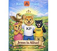 Jesus is Alive!: Easter Coloring and Activity Adventure
