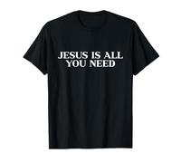 Jesus Is All You Need Christian Shirt Men Women Faith Easter Camiseta