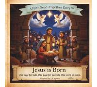 Jesus is Born: A Faith Read-Together Bible Story (A Faith Read-Together Stories™ Series)