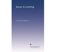 Jesus is coming