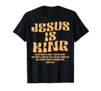 Jesus Is King Bible Verse John 14:6 Christian God Religious Camiseta