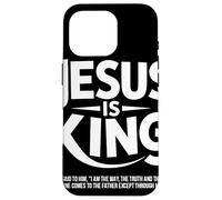 Jesus Is King Juan 14 6 Esperanza Versículo Fe Cristiana Carcasa para iPhone 16 Pro