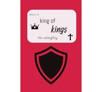 Jesus is King of Kings the Almighty: The Almighty