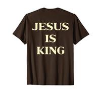 Jesus Is King Shirt Christian Faith Religious (On Back) Camiseta