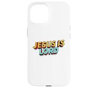 Jesus is Lord Christian Faith Foundation Believers Men Women Carcasa para iPhone 15