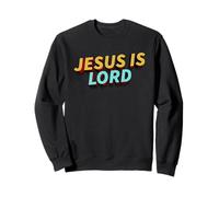 Jesus is Lord Christian Faith Foundation Believers Men Women Sudadera