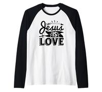 Jesus Is Love - Motivación de fe inspiradora Cristiano Camiseta Manga Raglan