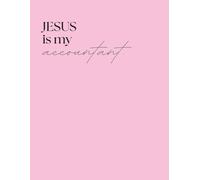 Jesus Is My Accountant PINK Godly Steward Financial Planner 12-Month Budget Book Money Tracker Income Expense Log Savings Goals Journal Notebook Gifts for Christians Accounting Ledger
