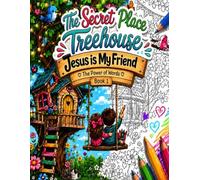 Jesus is My Friend: Power of Your Words Coloring Book (The Secret Place Treehouse)