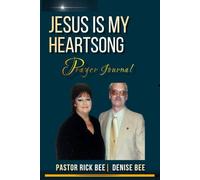 Jesus Is My Heartsong: Prayer Journal