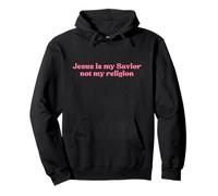 Jesus Is My Savior Not My Religion, Christian Faith Worship Sudadera con Capucha