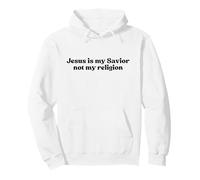 Jesus Is My Savior Not My Religion, Christian Faith Worship Sudadera con Capucha