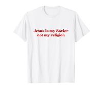 Jesus Is My Savior Not My Religion Shirt Faith Christian Camiseta