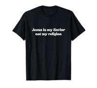 Jesus Is My Savior Not My Religion Shirt Faith Christian Camiseta