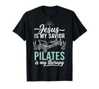 Jesus Is My Savior Pilates Is My Therapy Camiseta
