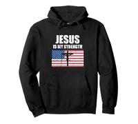 Jesus Is My Strength - Cruz Cristiana con Bandera de Estados Unidos Sudadera con Capucha