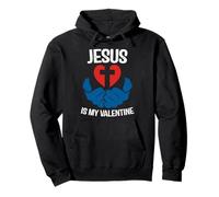 Jesus is My Valentine Funny Valentines Loves Christ Love Day Sudadera con Capucha
