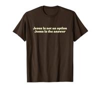 Jesus Is Not An Option Jesus Is The Answer, Faith Christian Camiseta