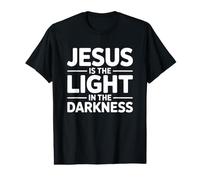 Jesus Is The Light In The Darkness Camiseta gráfica económica