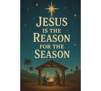 Jesus Is The Reason For The Season