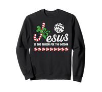 Jesus is The Reason for The Season Christian Theme Christmas Sudadera