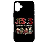 Jesus Is The Reason For The Season For Christmas Christian Carcasa para iPhone 16 Plus