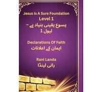 Jesus Is The Sure Foundation Level 1: Declarations Of Faith