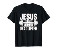 Jesus Is The Ultimate Deadlifter Camiseta gráfica económica