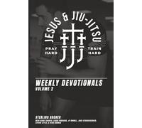 Jesus & Jiu-Jitsu Weekly Devotional Volume 2