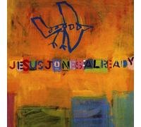 Jesus Jones - Already