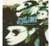 Jesus Jones - Never Enough 12" (UK 1989)