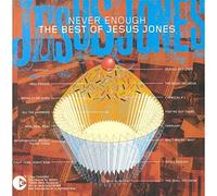 Jesus Jones - Right Here, Right Now - the Best of