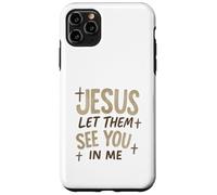 Jesus Let Them See You In Me Retro Christian Design Carcasa para iPhone 11 Pro MAX