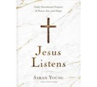 Jesus Listens